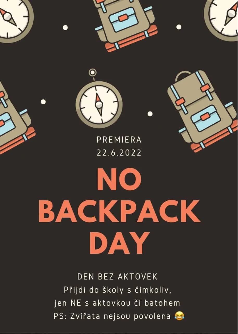 No Backpack Day - Na Den bez aktovek Vás zve školní parlament